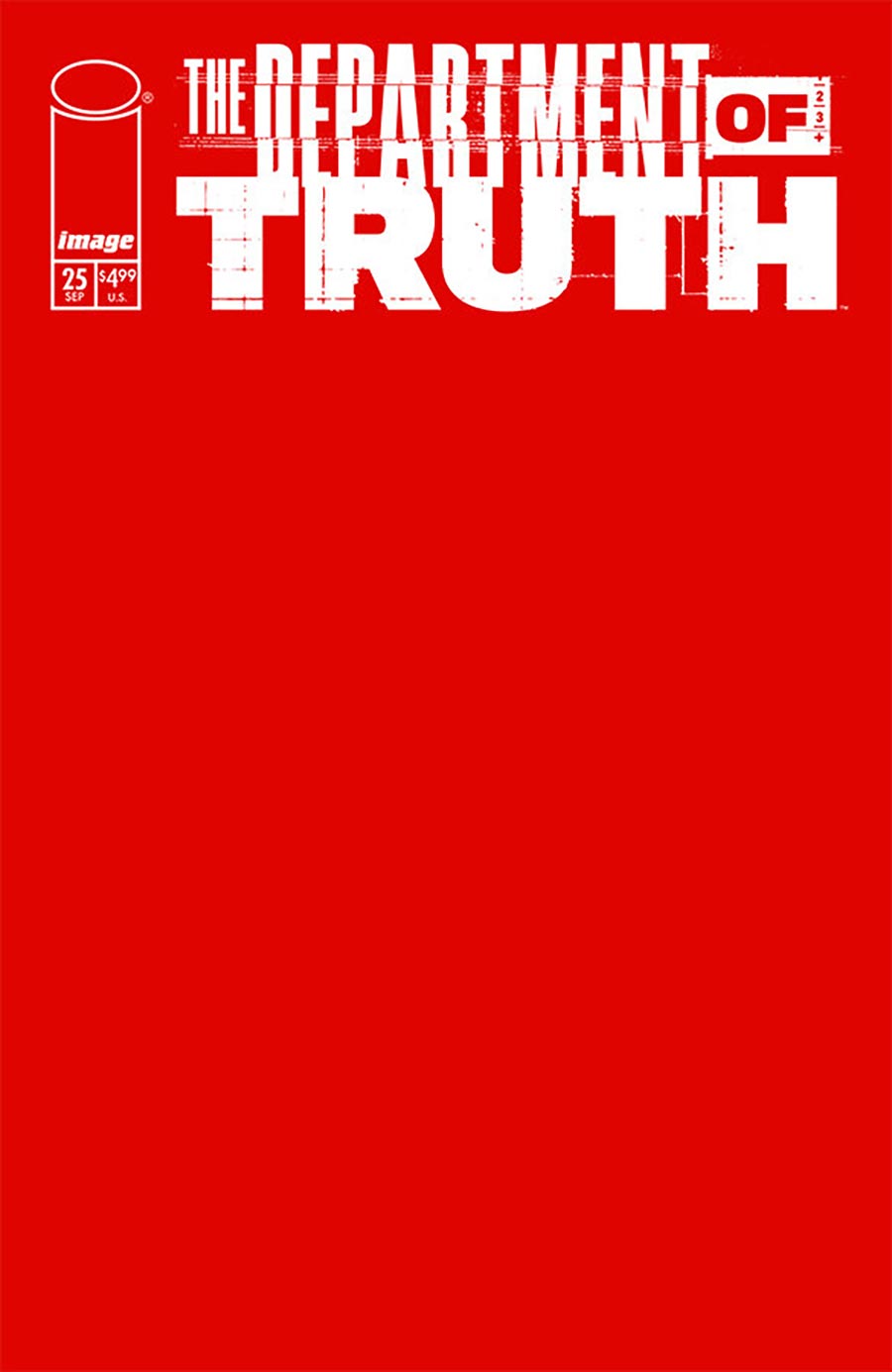 Department Of Truth #25 Cover B Variant Blank Cover