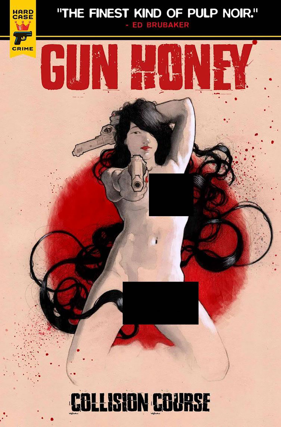 Hard Case Crime Gun Honey Collision Course #4 Cover E Variant Labellecicatrice Nude Bagged Cover With Polybag