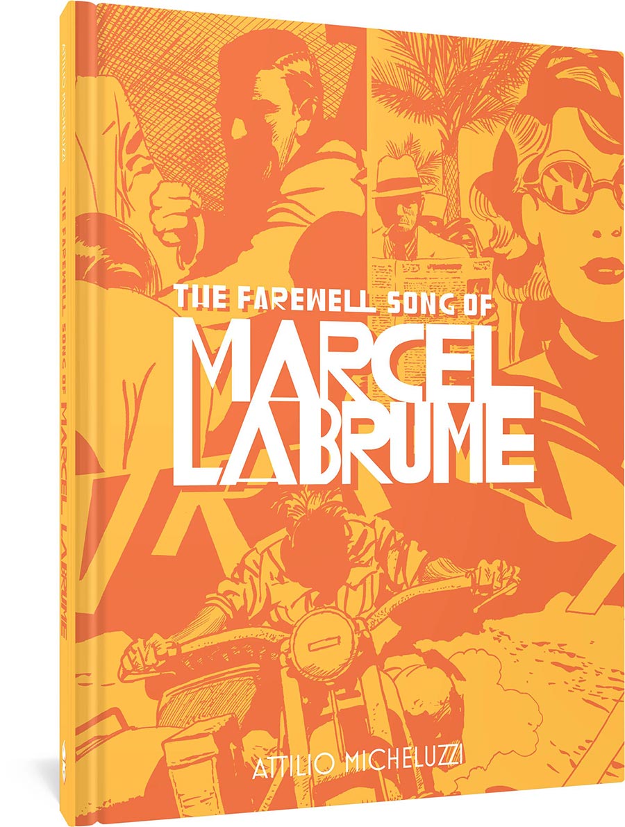 Farewell Song Of Marcel Labrume HC