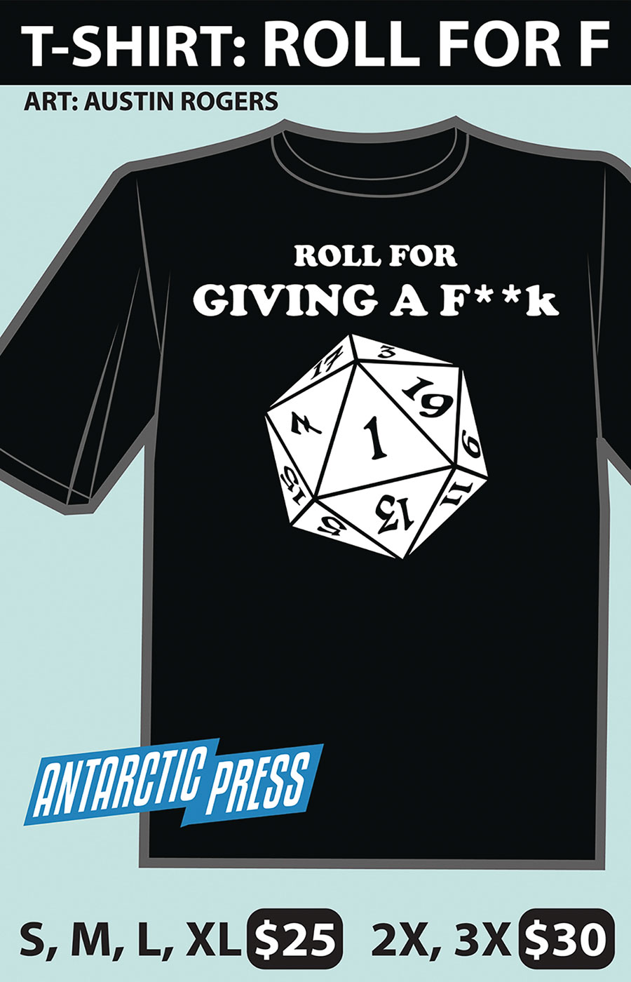 Roll For Giving A F**k T-Shirt Large