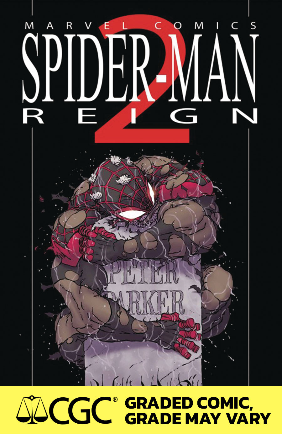 Spider-Man Reign 2 #1 Cover K DF CGC Graded 9.6 Or Higher