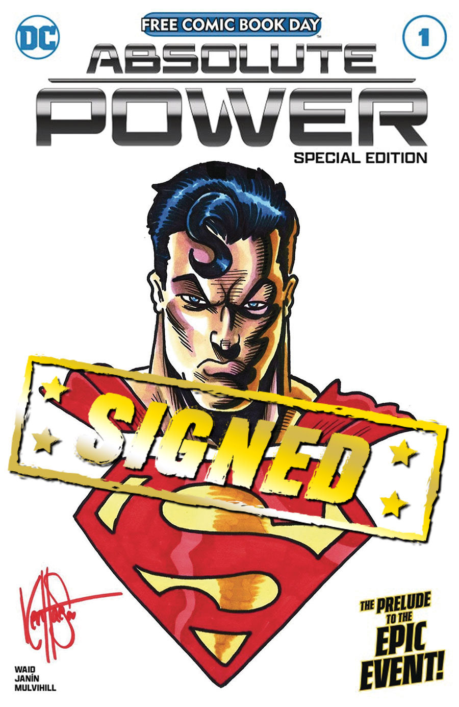 FCBD 2024 Absolute Power Special Edition #1 Cover G DF Blank Variant Cover Signed & Remarked By Ken Haeser With A Superman Hand-Drawn Sketch