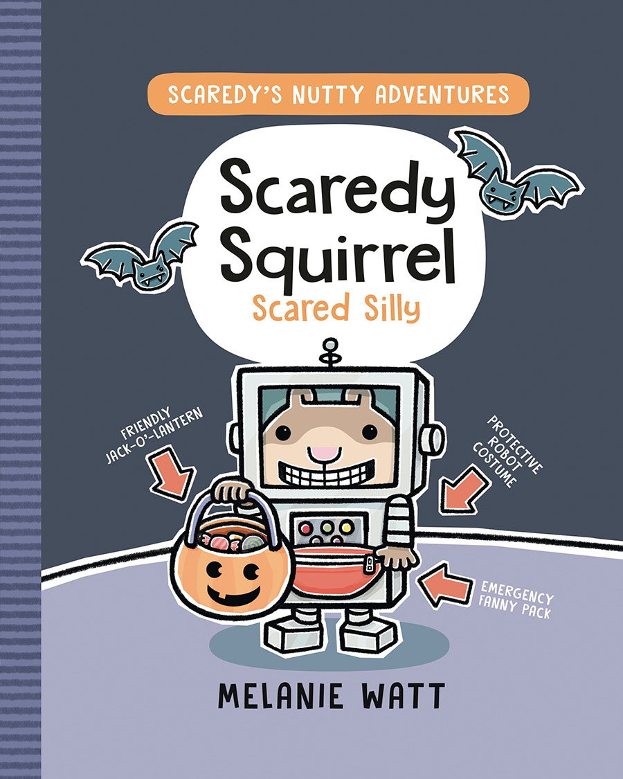 Scaredys Nutty Adventures Scaredy Squirrel Scared Silly HC