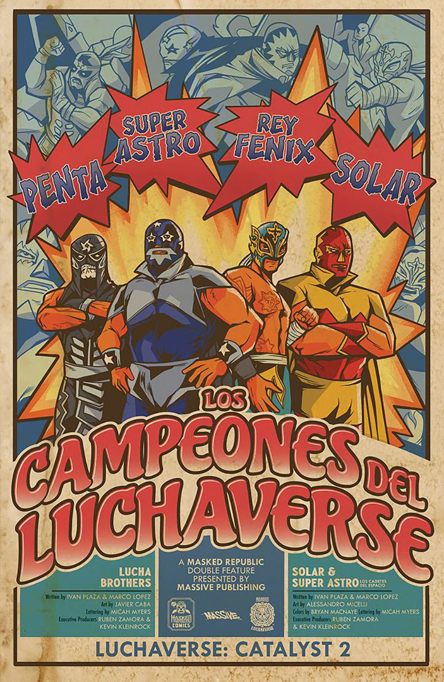 Luchaverse Catalyst #2 The Lucha Bros / Los Cadetes Del Espacio Cover E Incentive El Terrorifico Dr Napalm Lucha Poster Homage Variant Cover