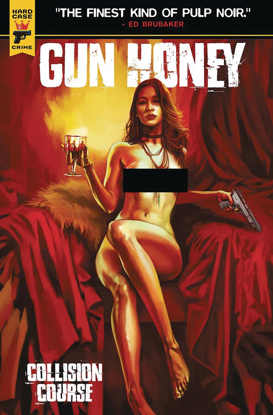 Hard Case Crime Gun Honey Collision Course #3 Cover I Variant Claudia Caranfa Nude Bagged Cover With Polybag