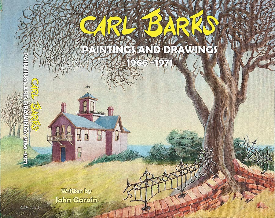 Carl Barks Painting And Drawings 1966-1971 Deluxe Slipcased HC