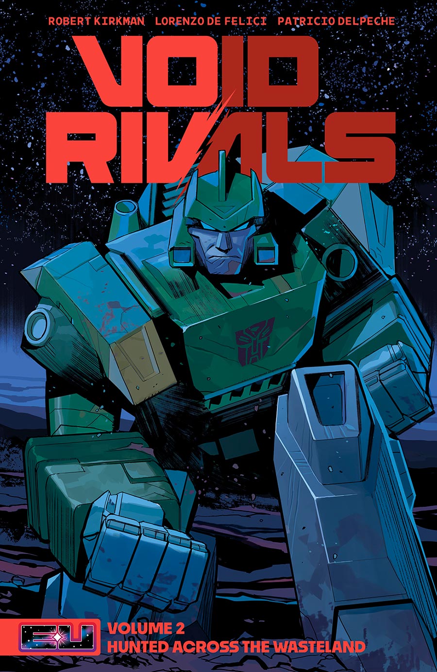 Void Rivals Vol 2 Hunted Across The Wasteland TP Direct Market Exclusive Lorenzo De Felici Decepticon Variant Cover