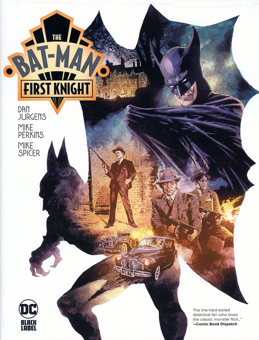 The Bat-Man First Knight HC