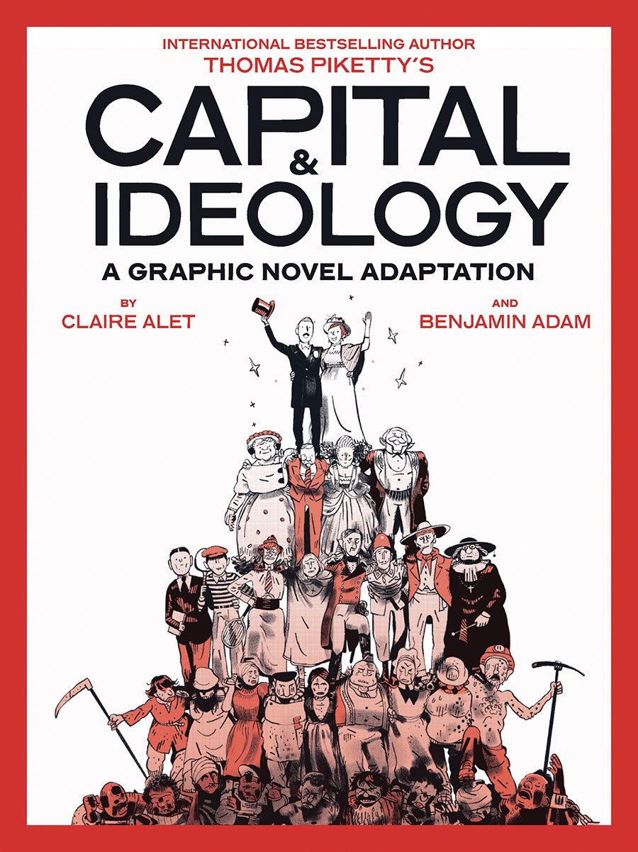 Capital & Ideology A Graphic Novel Adaptation TP