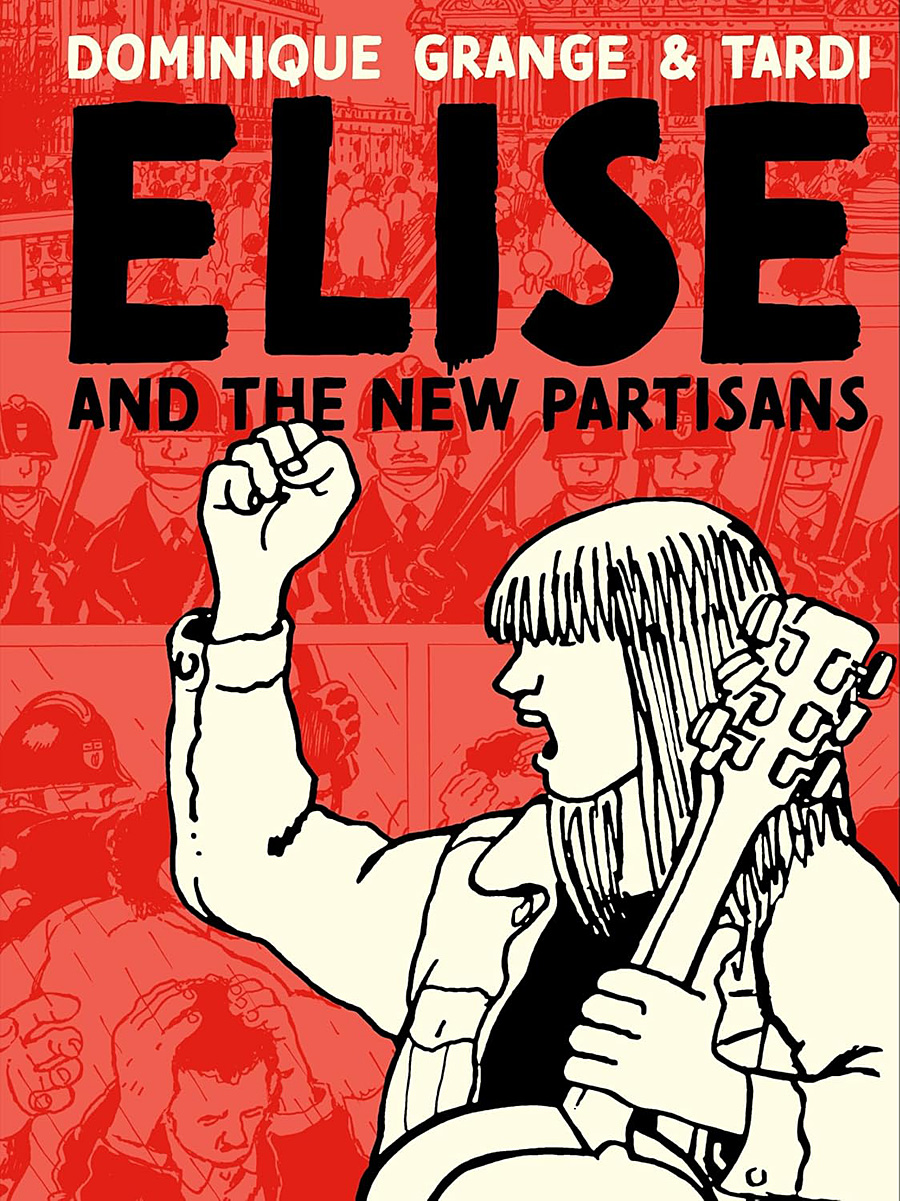 Elise And The New Partisans HC