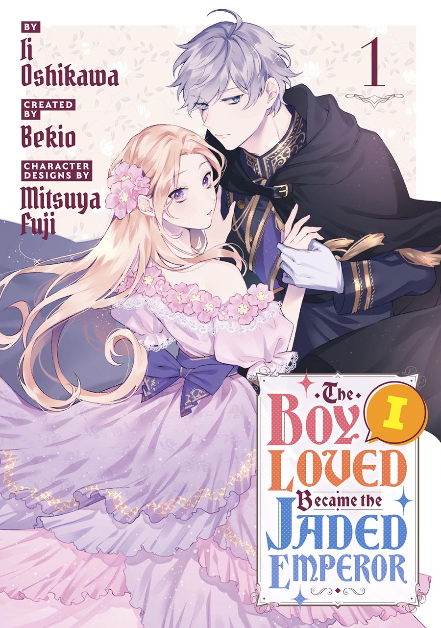 Boy I Loved Became The Jaded Emperor Vol 1 GN