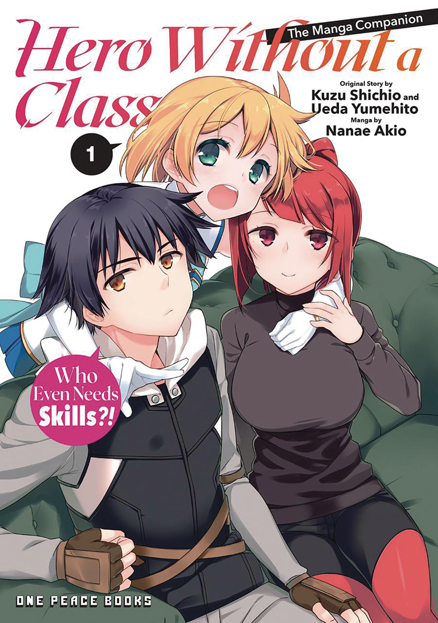 Hero Without A Class Vol 1 GN