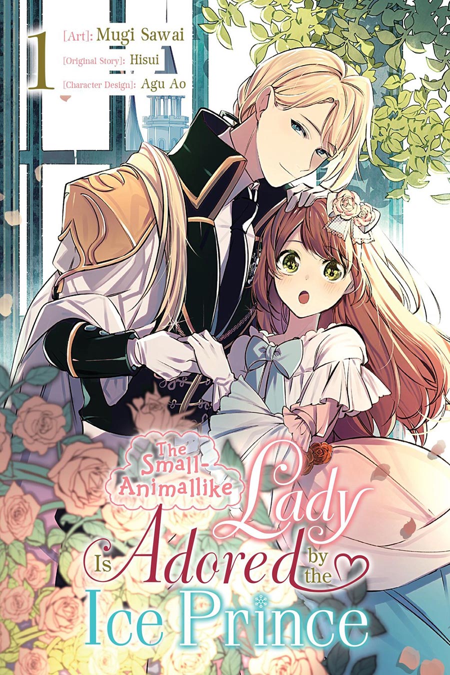 Small-Animallike Lady Is Adored By The Ice Prince Vol 1 GN