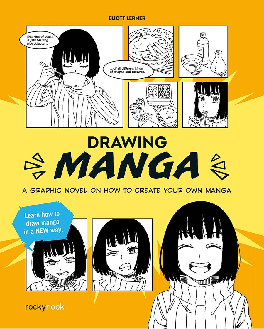 Drawing Manga How To Create Your Own Manga SC