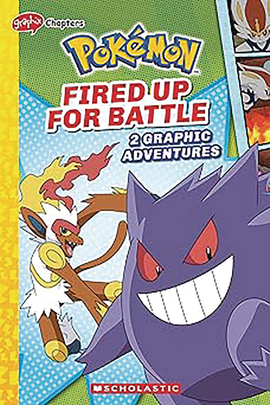 Pokemon Graphix Chapters Fired Up For Battle 2 Graphic Adventuers TP