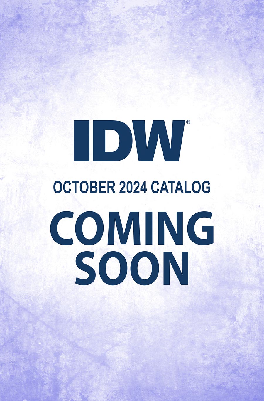 IDW Monthly Title Catalog 2024-10 October 2024 - FREE - Limit 1 Per Customer