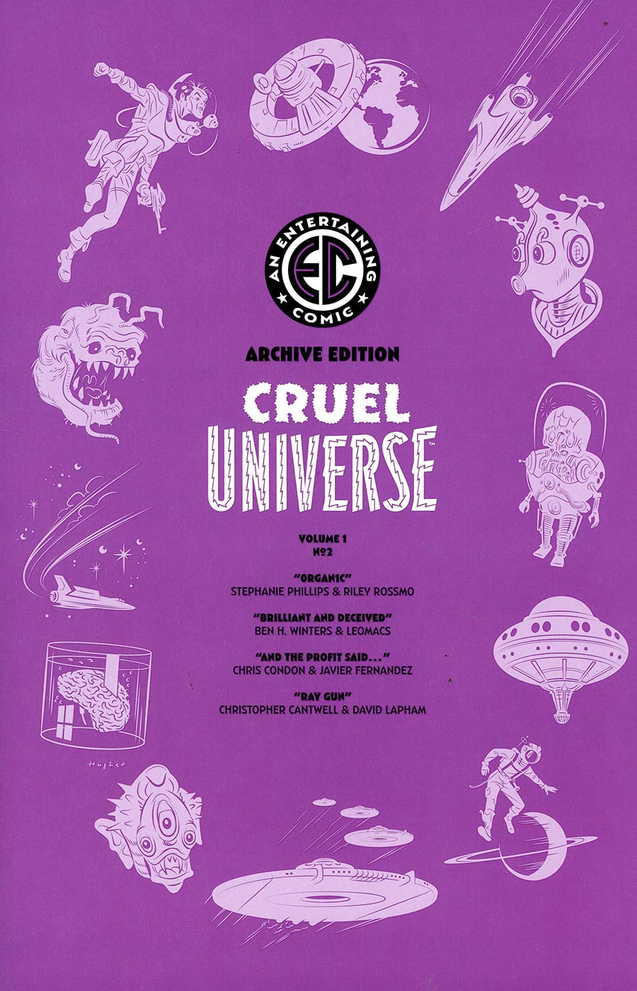 Cruel Universe #2 Cover E Incentive Rian Hughes Archive Edition Variant Cover (EC Comics)