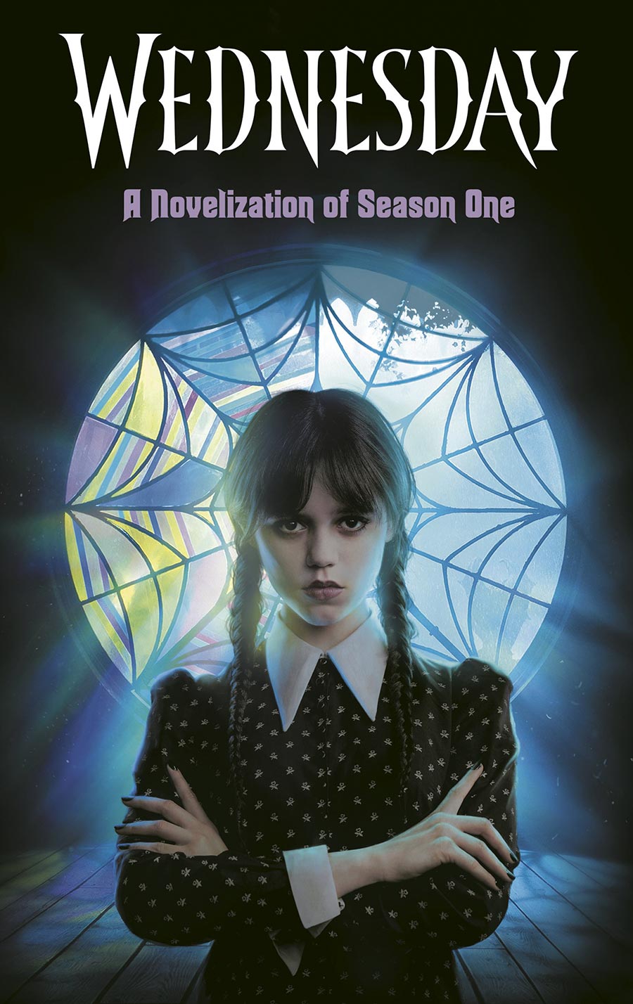 Wednesday A Novelization Of Season One HC