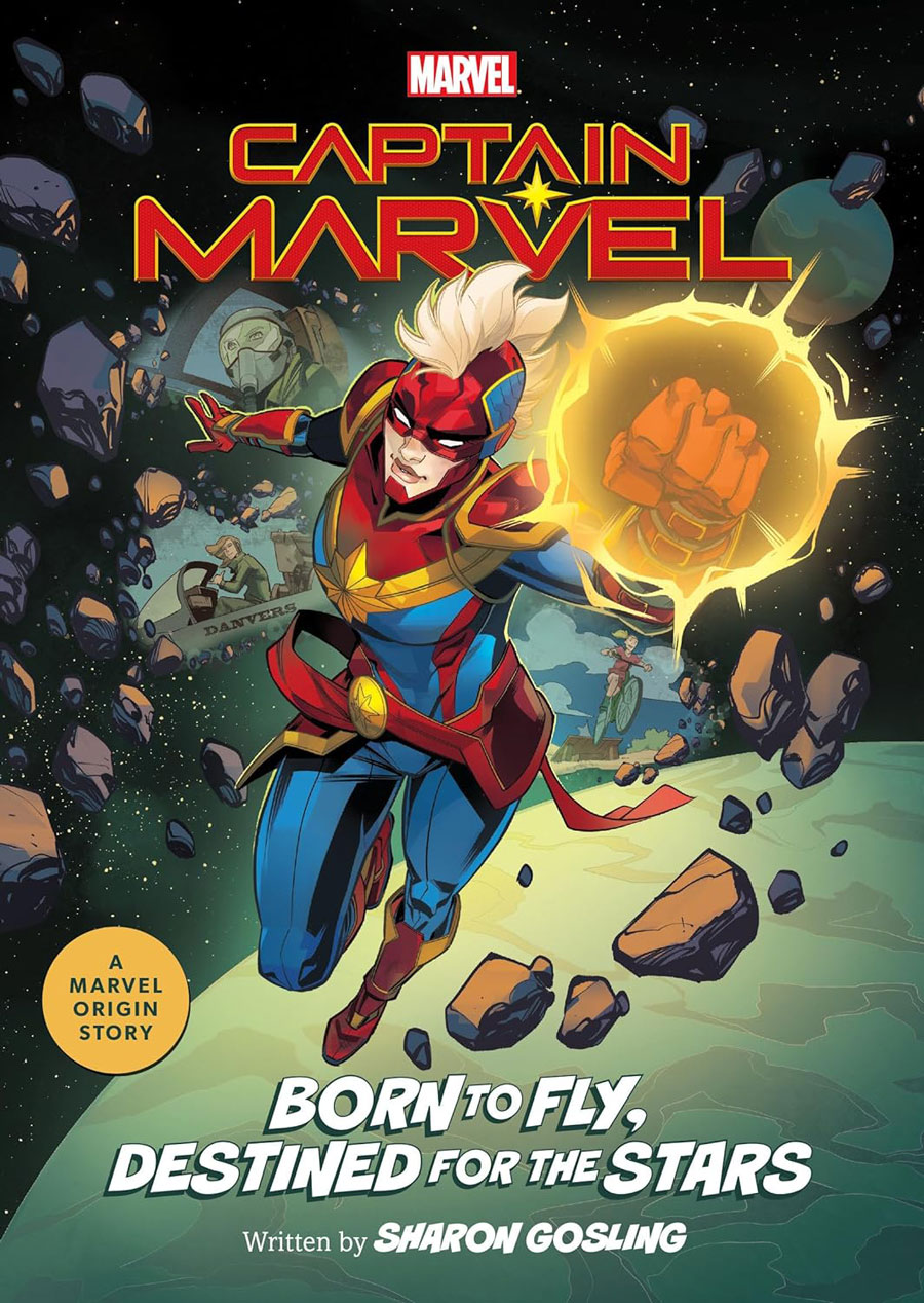 Captain Marvel Born To Fly Destined For The Stars A Marvel Origin Story Novel TP