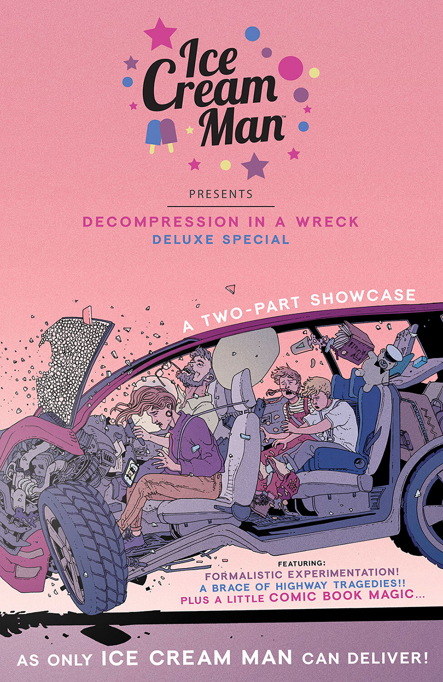 Ice Cream Man Presents Decompression In A Wreck Deluxe Special #1 (One Shot)