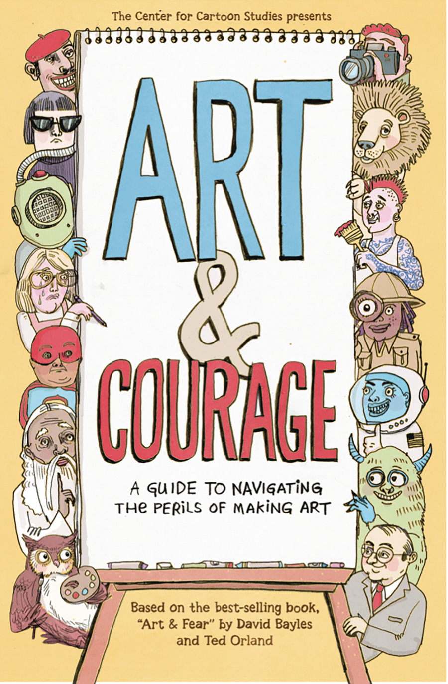 Art And Courage A Guide To Navigating The Perils Of Making Art #1 (One Shot)