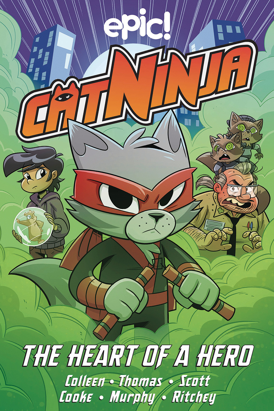 Cat Ninja Vol 6 The Heart Of A Hero HC