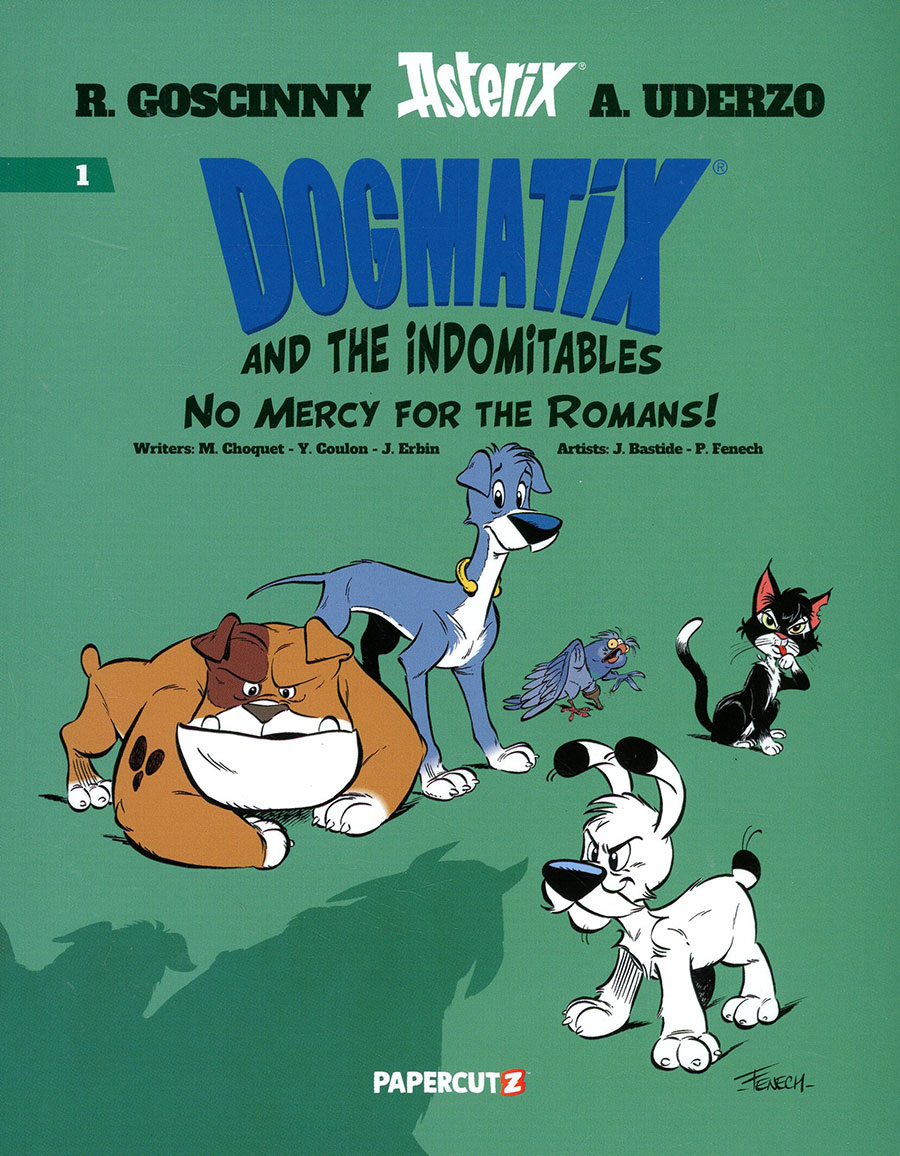 Dogmatix And The Indomitables Vol 1 Show No Mercy To The Romans TP