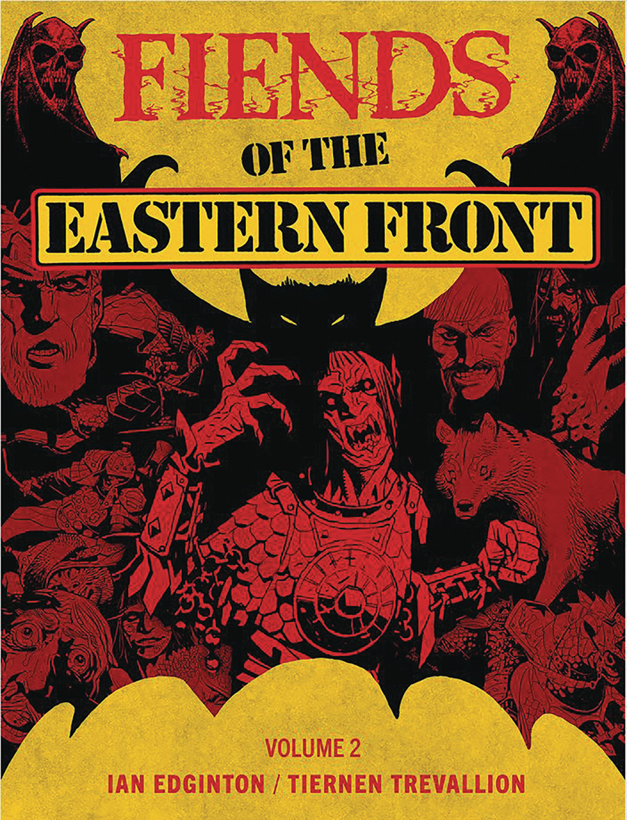 Fiends Of The Eastern Front Vol 2 TP