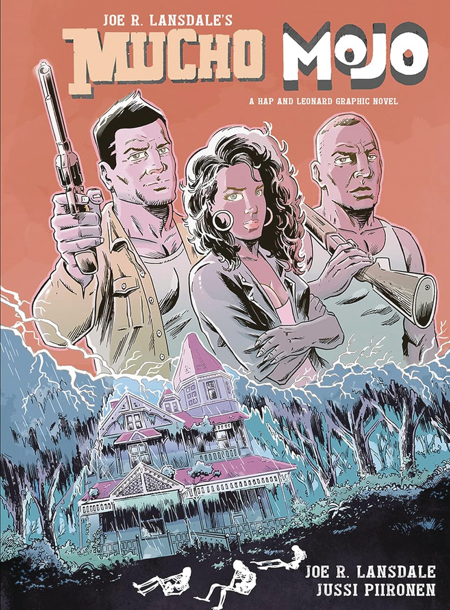 Joe R Lansdales Mucho Mojo A Hap & Leonard Graphic Novel TP