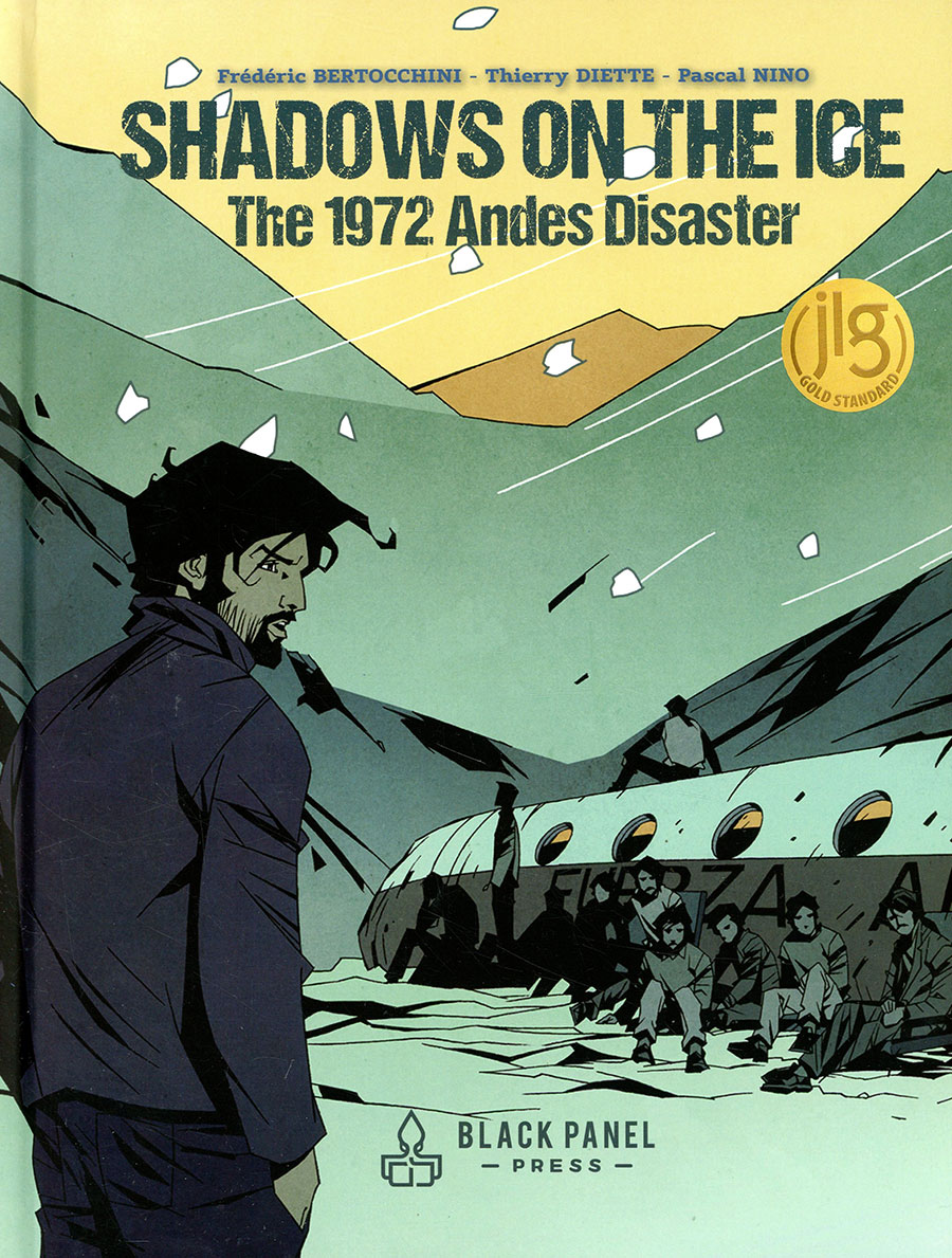 Shadows On The Ice The 1972 Andes Disaster HC