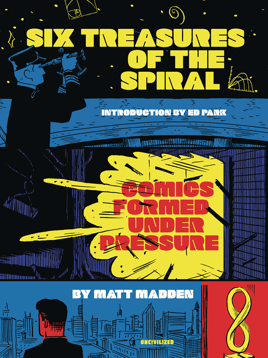 Six Treasures Of The Spiral Comics Formed Under Pressure GN