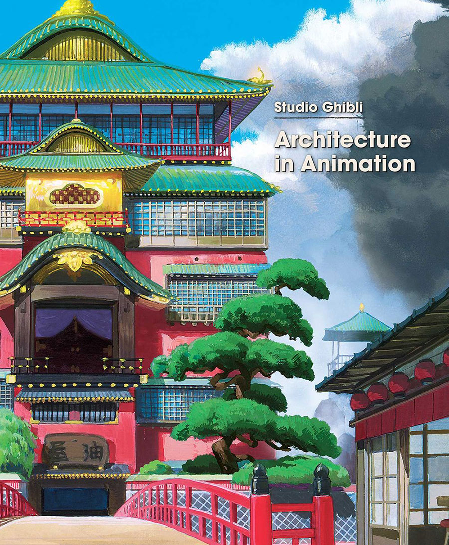 Studio Ghibli Architecture In Animation HC