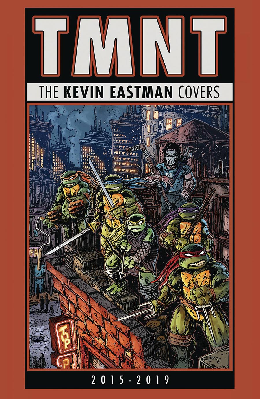 Teenage Mutant Ninja Turtles The Kevin Eastman Covers (2015-2019) HC