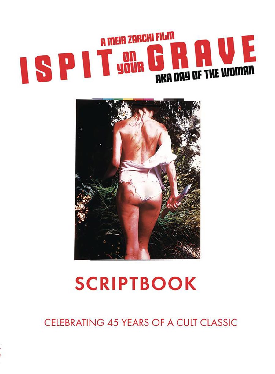 I Spit On Your Grave Scriptbook HC Regular Edition