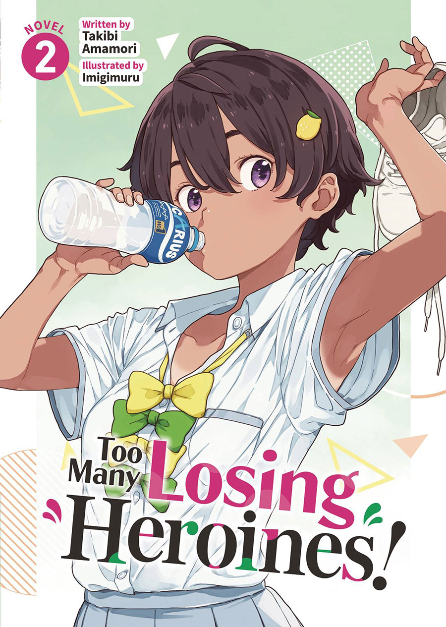 Too Many Losing Heroines Light Novel Vol 2