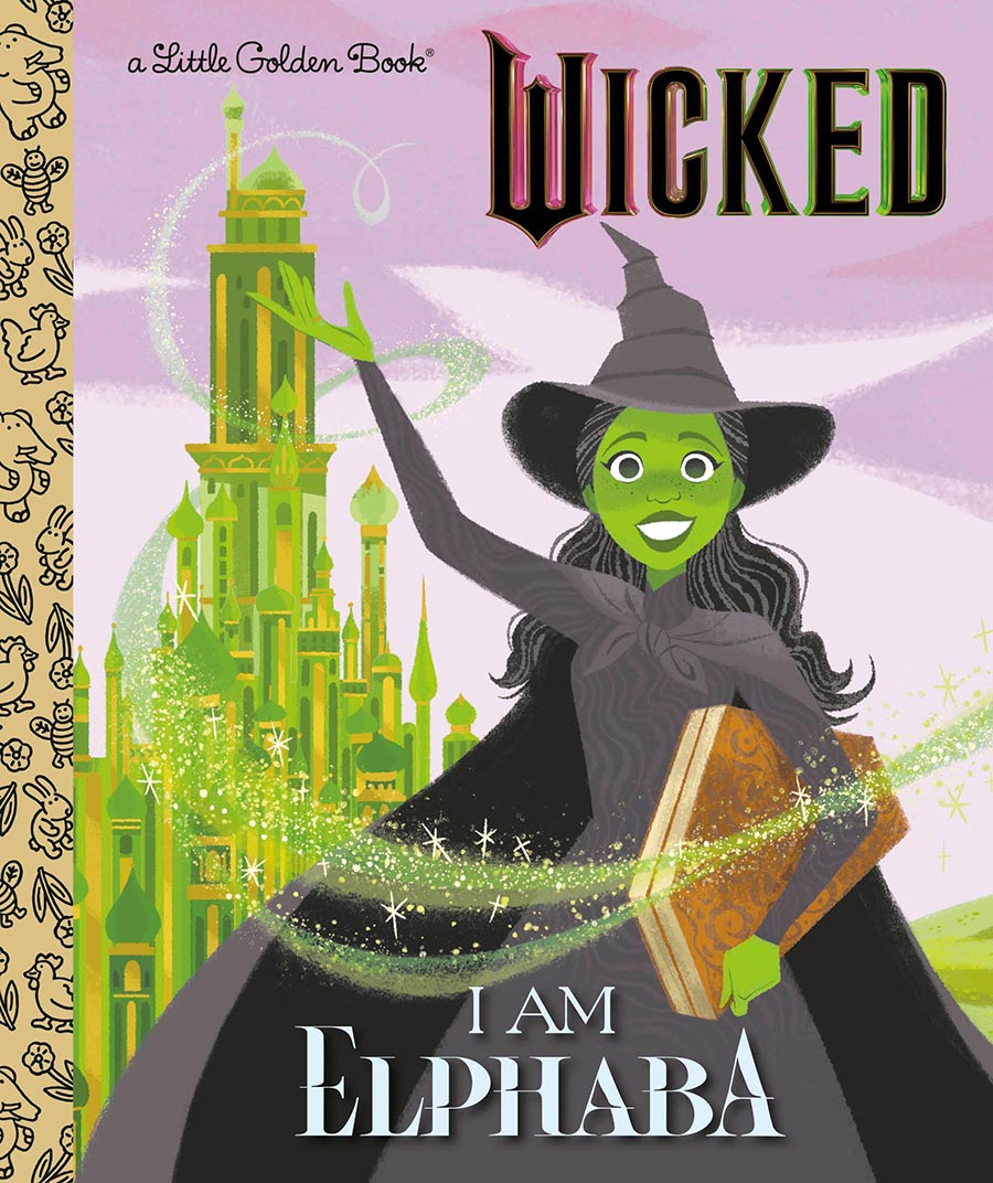 Wicked I Am Elphaba Little Golden Book HC