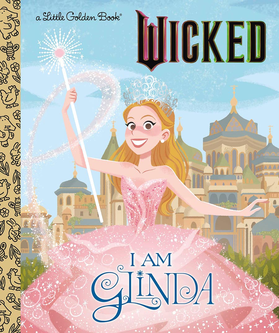 Wicked I Am Glinda Little Golden Book HC