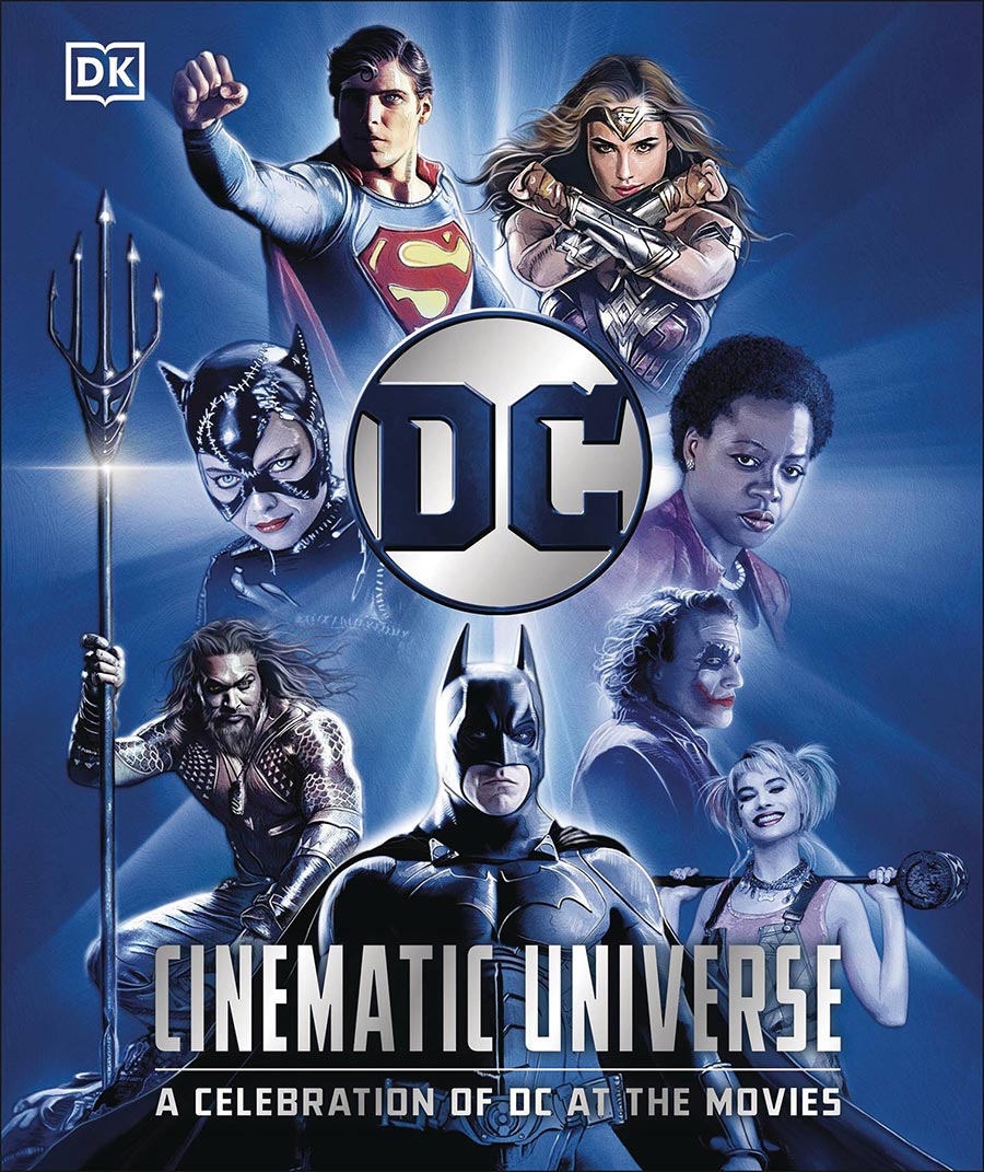 DC Cinematic Universe A Celebration Of DC At The Movies HC