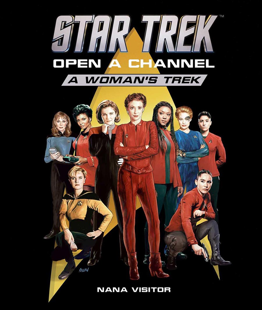 Star Trek Open A Channel A Womans Trek HC