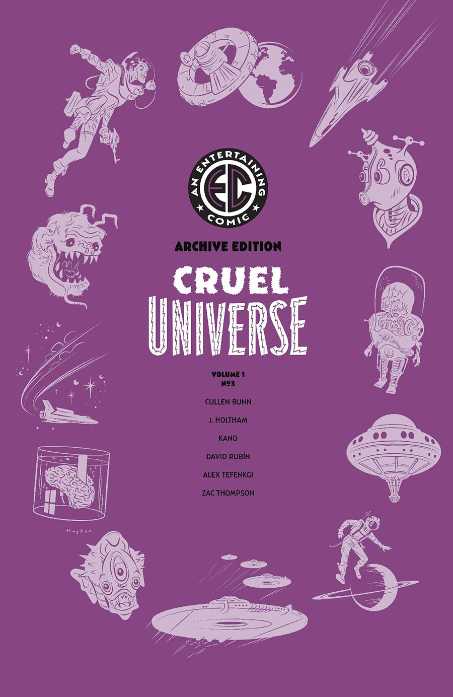 Cruel Universe #3 Cover E Incentive Rian Hughes Archive Edition Variant Cover (EC Comics)