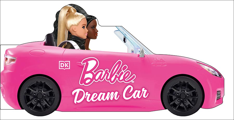 Barbie Dream Car A Push-Along Board Book Adventure HC