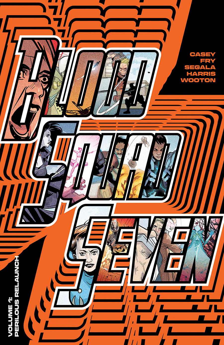 Blood Squad Seven Vol 1 Perilous Relaunch TP