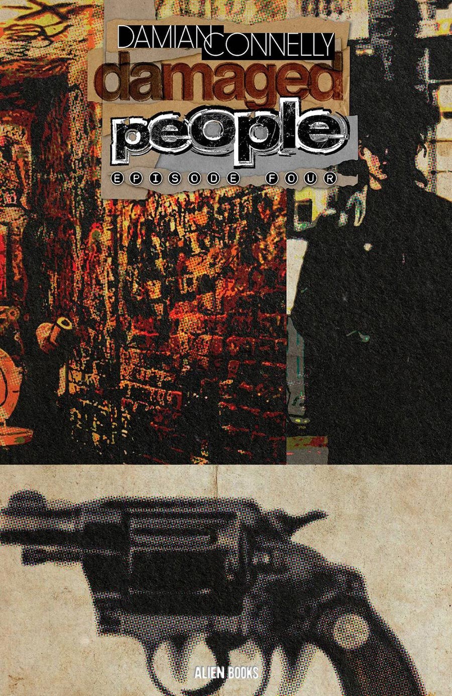 Damaged People #4 Cover A Regular Damian Connelly Cover