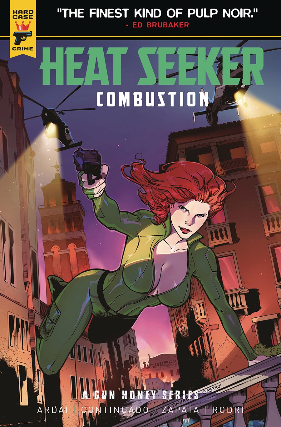 Hard Case Crime Heat Seeker Combustion A Gun Honey Series #1 Cover C Variant Ace Continuado Cover