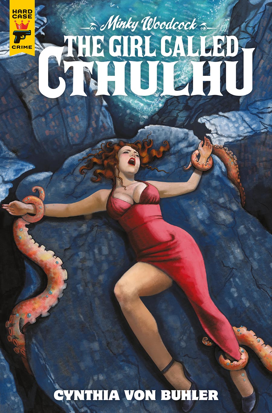 Hard Case Crime Minky Woodcock The Girl Called Cthulhu #2 Cover C Variant Cynthia Von Buhler Cover