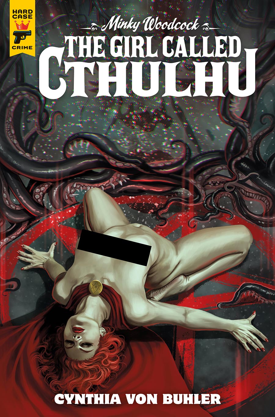 Hard Case Crime Minky Woodcock The Girl Called Cthulhu #2 Cover D Variant Claudia Ianniciello Nude Polybagged Cover With Polybag