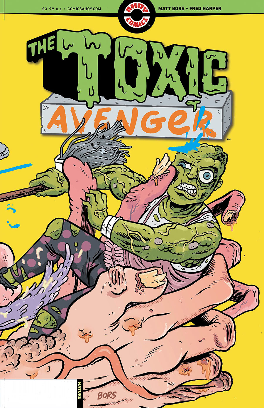 Toxic Avenger Vol 2 #2 Cover B Variant Matt Bors Cover