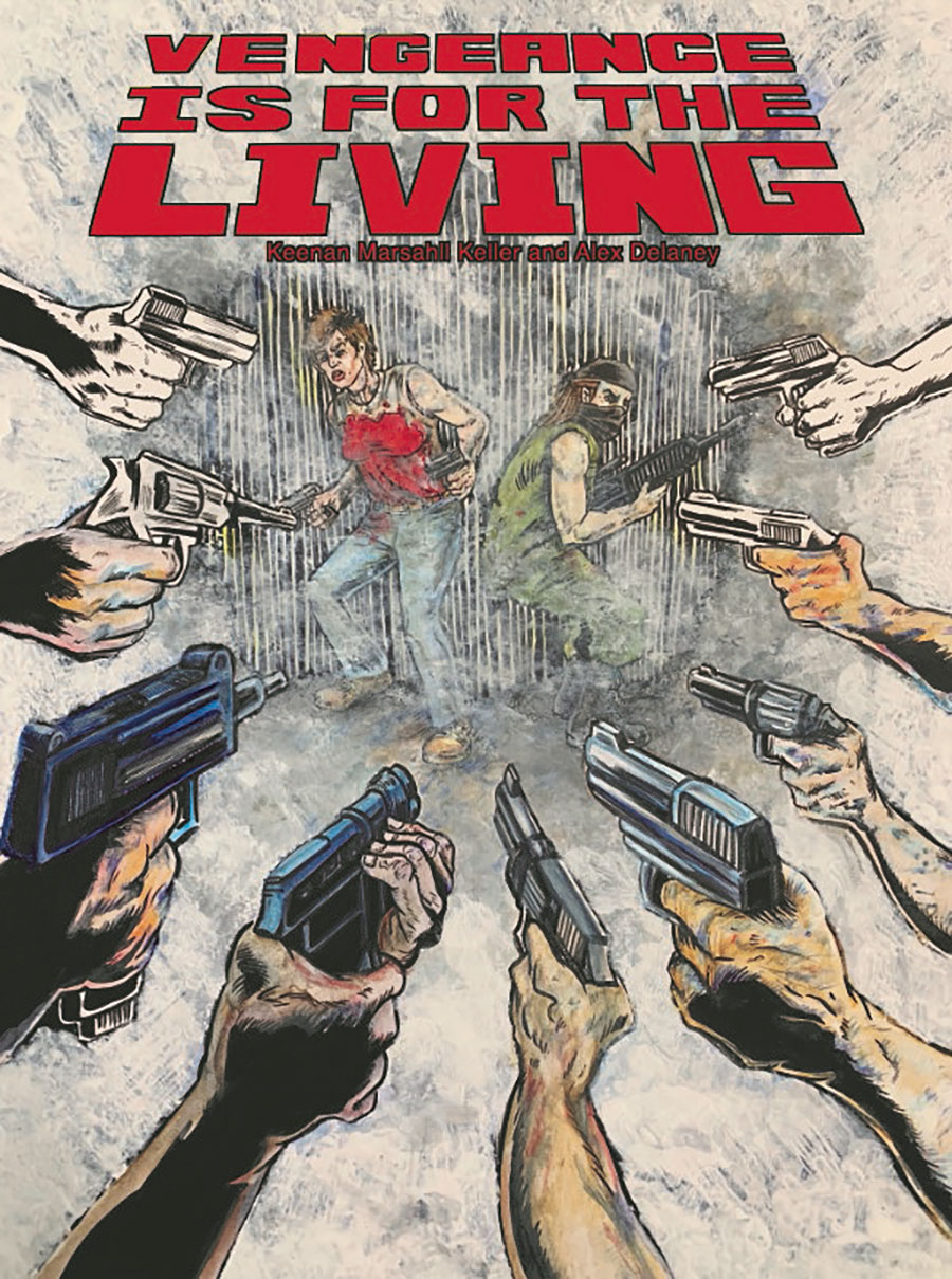 Vengeance Is For The Living #4