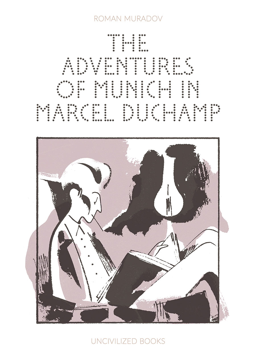 Adventures Of Munich In Marcel Duchamp GN