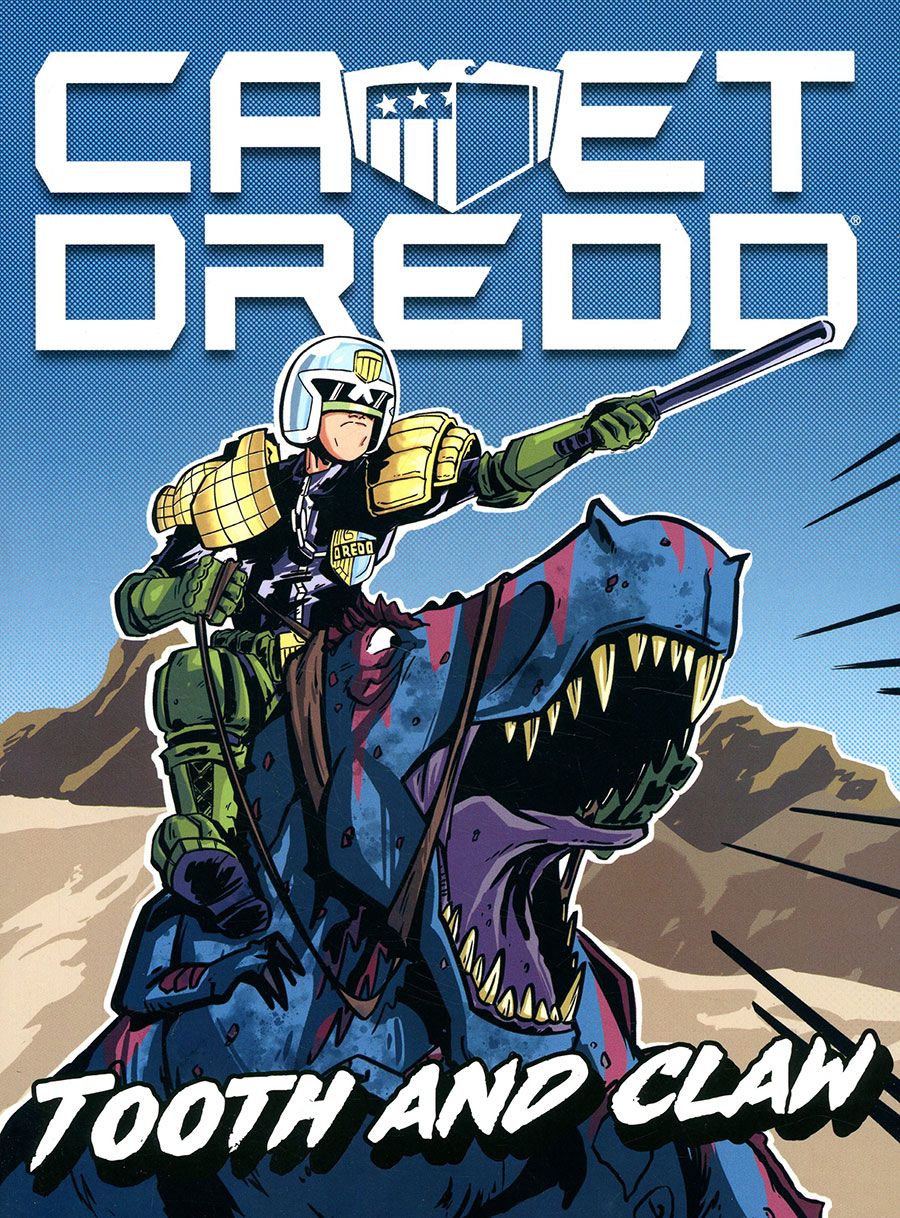 Cadet Dredd Vol 1 Tooth And Claw TP Digest